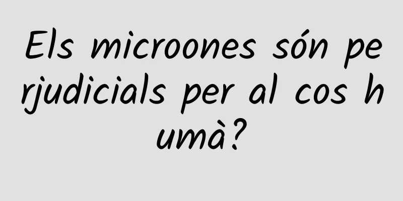 Els microones són perjudicials per al cos humà?