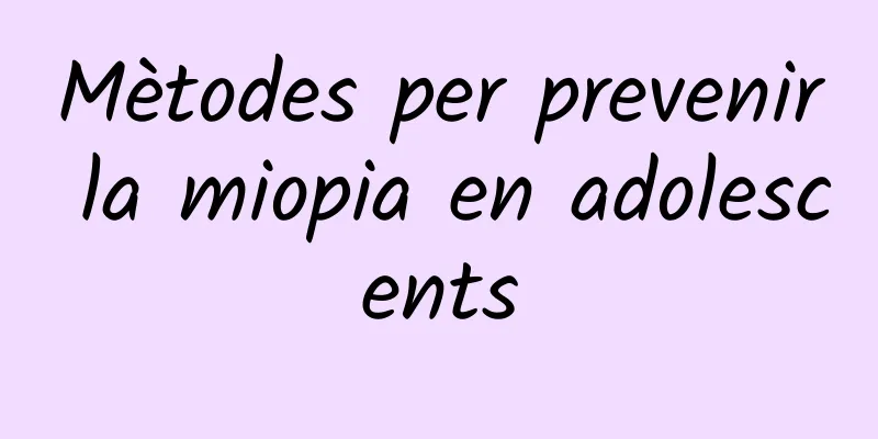 Mètodes per prevenir la miopia en adolescents