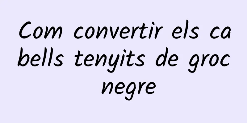 Com convertir els cabells tenyits de groc negre