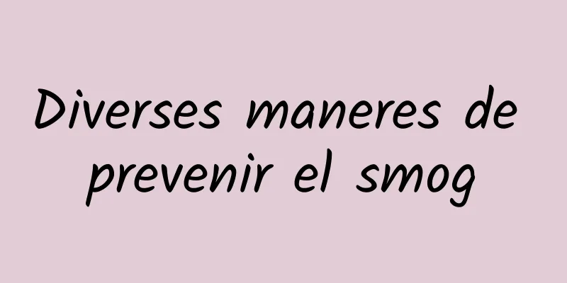Diverses maneres de prevenir el smog