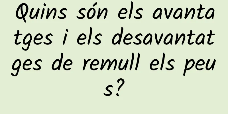 Quins són els avantatges i els desavantatges de remull els peus?