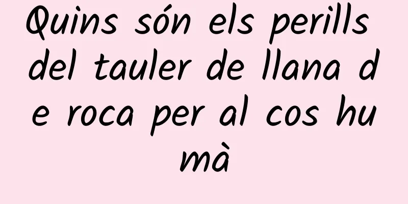 Quins són els perills del tauler de llana de roca per al cos humà
