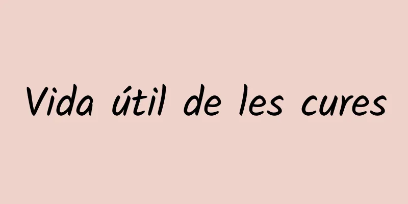 Vida útil de les cures