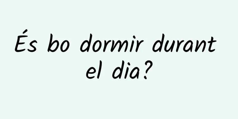 És bo dormir durant el dia?