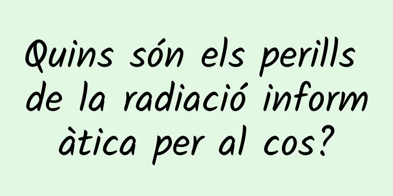 Quins són els perills de la radiació informàtica per al cos?