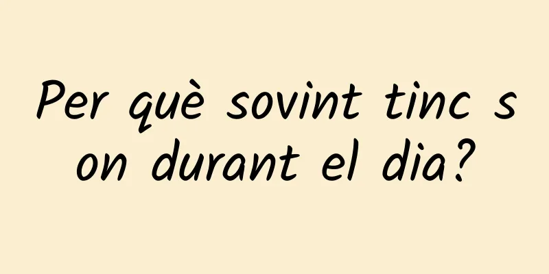 Per què sovint tinc son durant el dia?