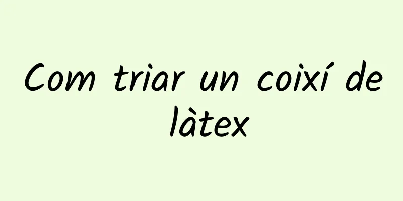 Com triar un coixí de làtex