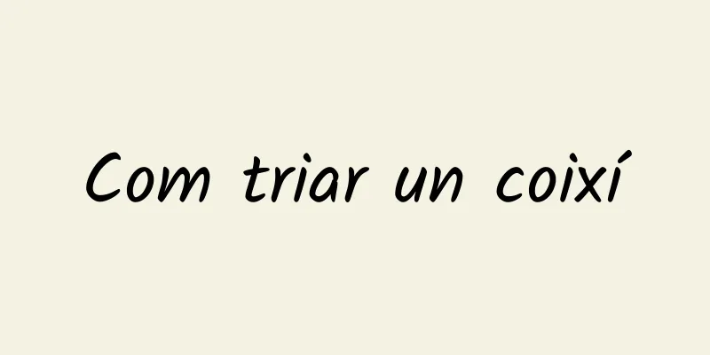 Com triar un coixí
