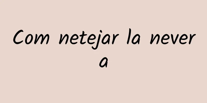 Com netejar la nevera
