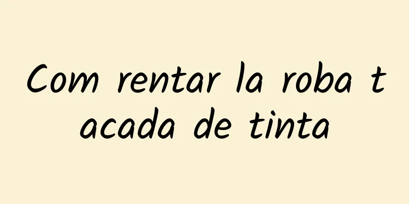Com rentar la roba tacada de tinta