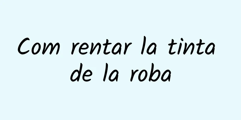Com rentar la tinta de la roba