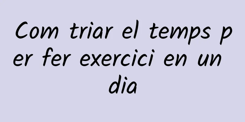 Com triar el temps per fer exercici en un dia