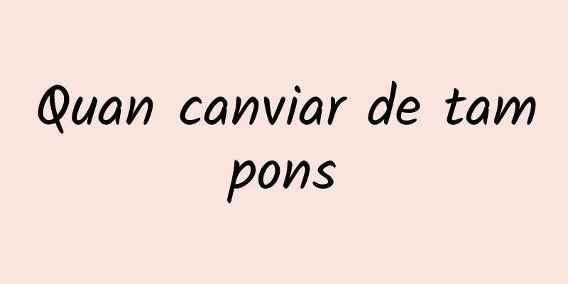 Quan canviar de tampons