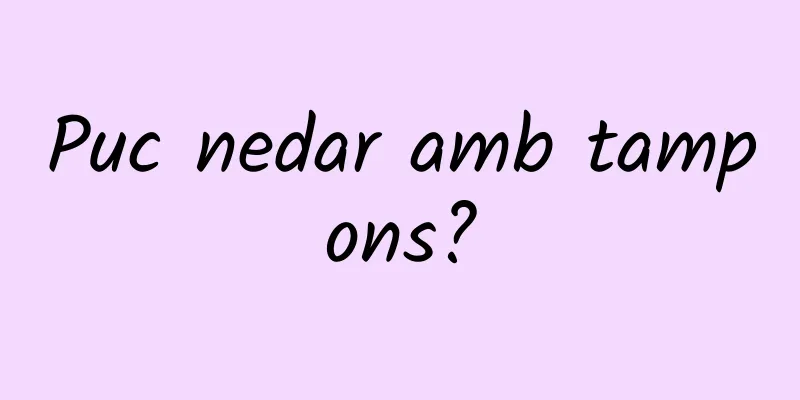 Puc nedar amb tampons?