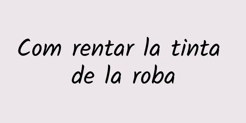 Com rentar la tinta de la roba