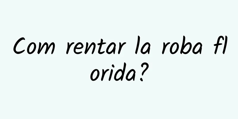 Com rentar la roba florida?