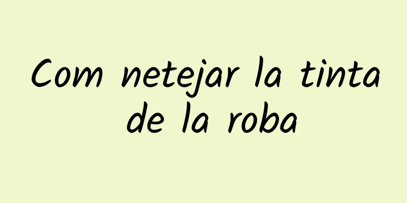 Com netejar la tinta de la roba