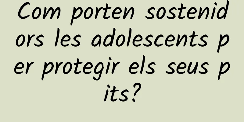 Com porten sostenidors les adolescents per protegir els seus pits?