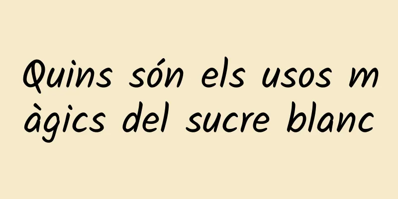 Quins són els usos màgics del sucre blanc