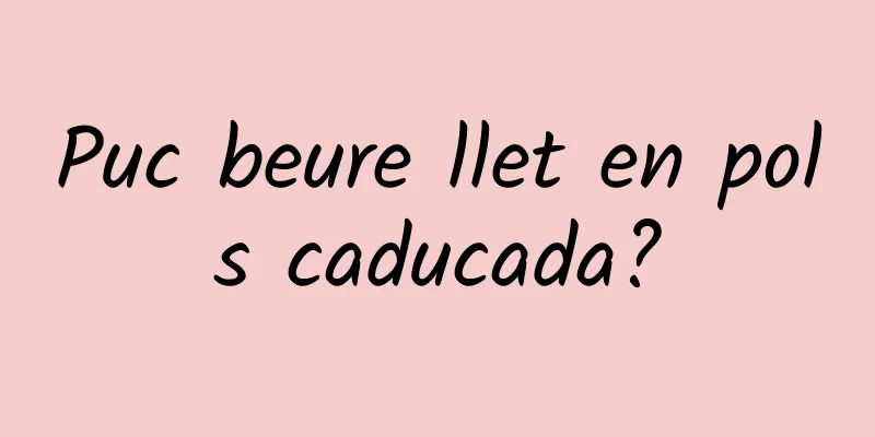 Puc beure llet en pols caducada?