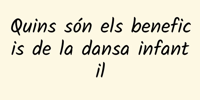 Quins són els beneficis de la dansa infantil