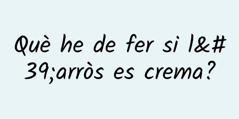Què he de fer si l'arròs es crema?