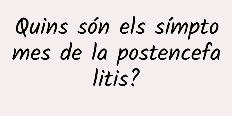 Quins són els símptomes de la postencefalitis?