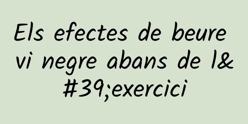 Els efectes de beure vi negre abans de l'exercici
