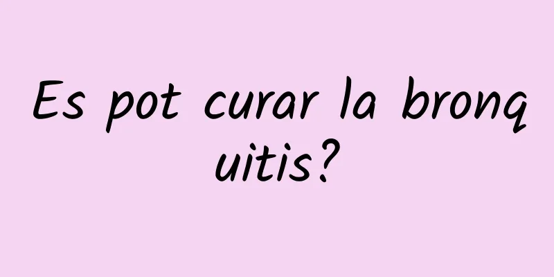 Es pot curar la bronquitis?