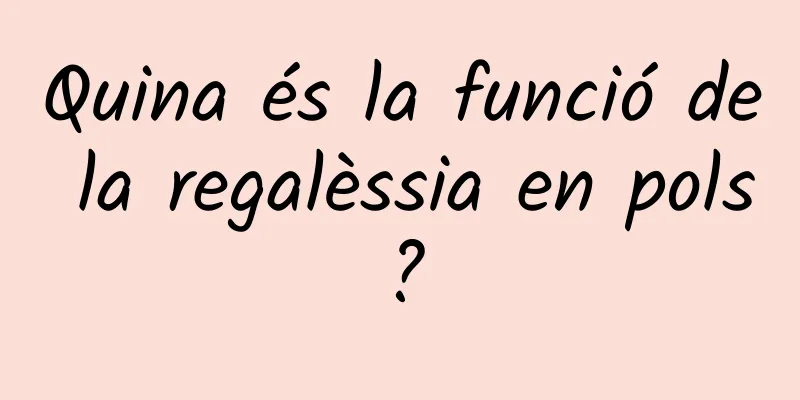 Quina és la funció de la regalèssia en pols?