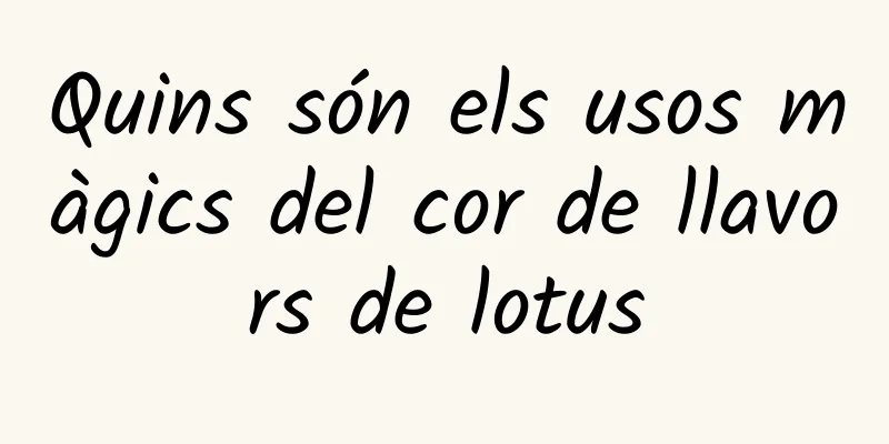 Quins són els usos màgics del cor de llavors de lotus