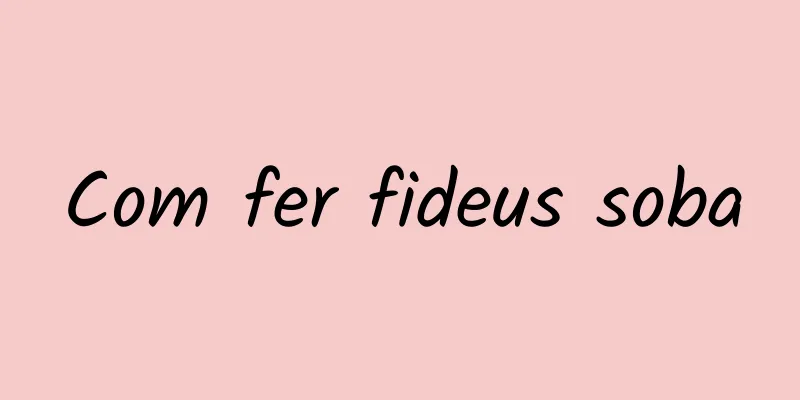 Com fer fideus soba