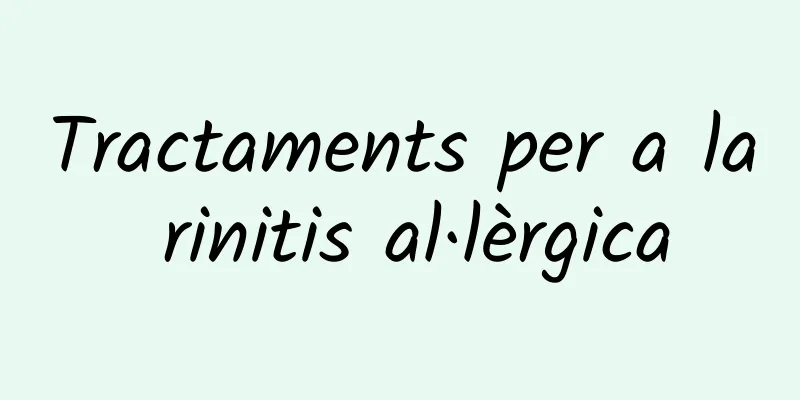 Tractaments per a la rinitis al·lèrgica