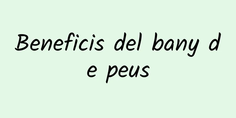 Beneficis del bany de peus