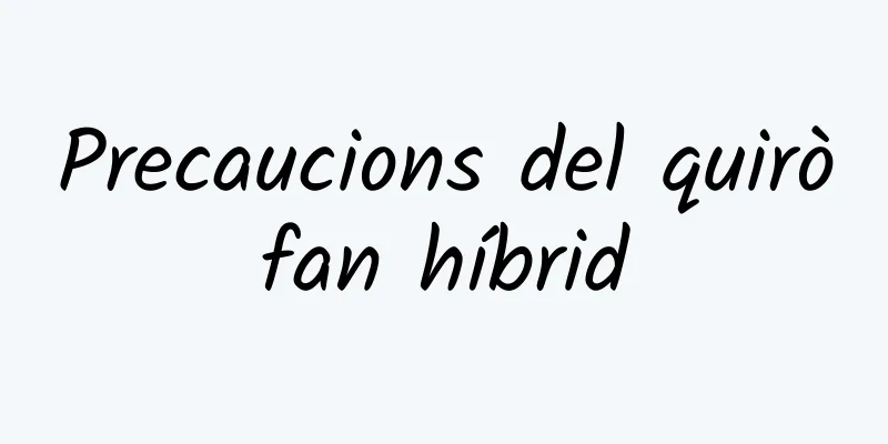Precaucions del quiròfan híbrid