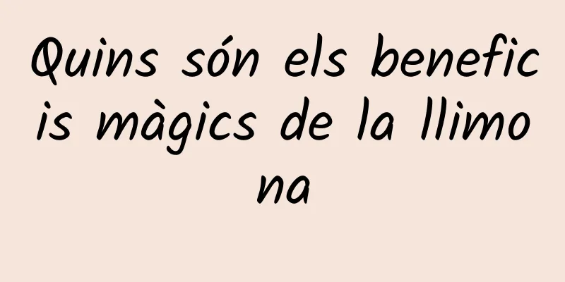 Quins són els beneficis màgics de la llimona