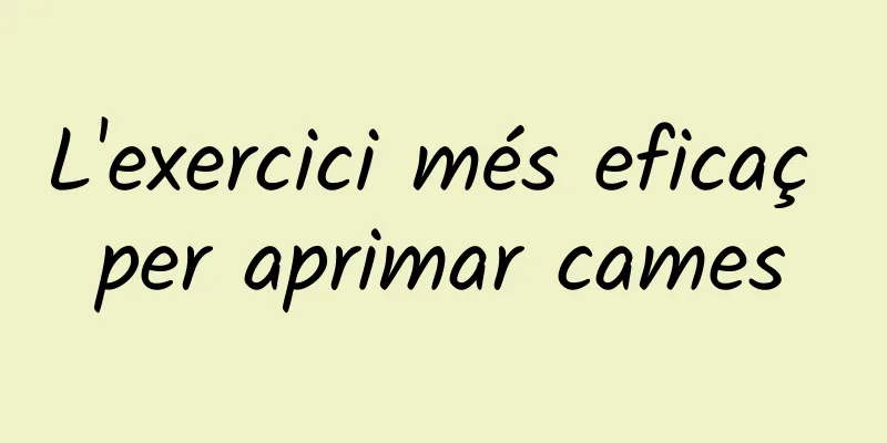 L'exercici més eficaç per aprimar cames