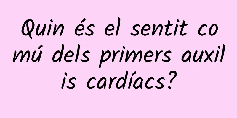 Quin és el sentit comú dels primers auxilis cardíacs?