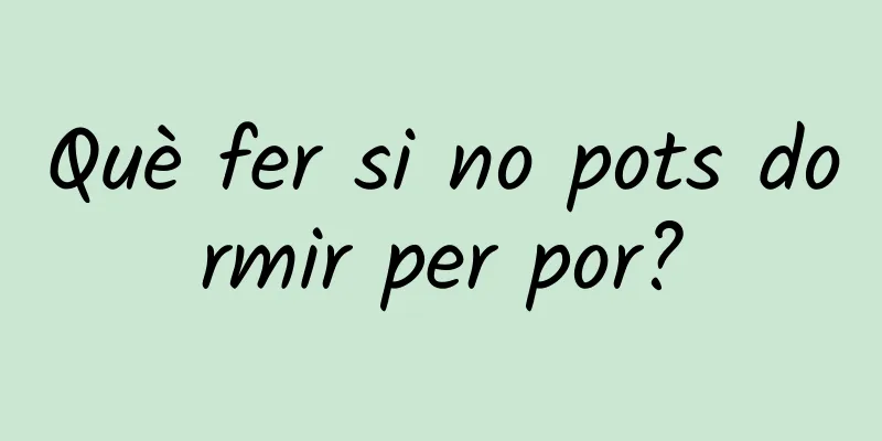 Què fer si no pots dormir per por?