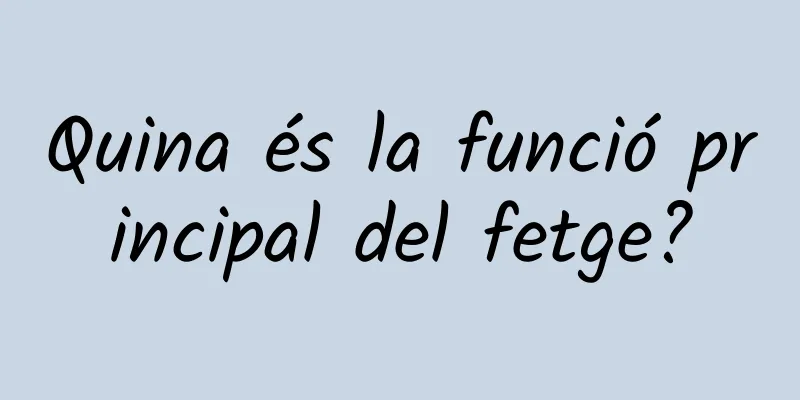 Quina és la funció principal del fetge?
