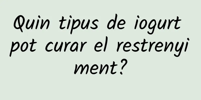 Quin tipus de iogurt pot curar el restrenyiment?