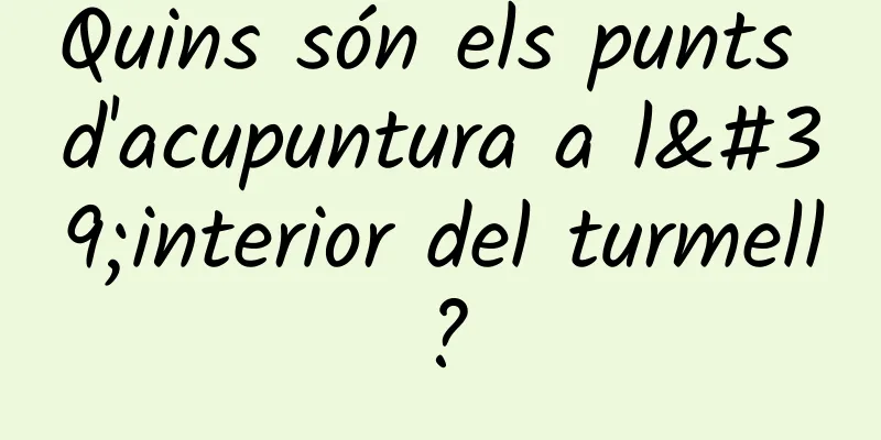Quins són els punts d'acupuntura a l'interior del turmell?