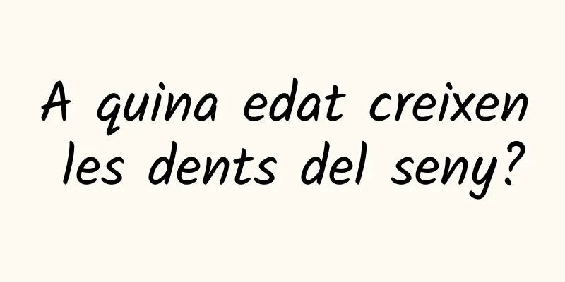 A quina edat creixen les dents del seny?