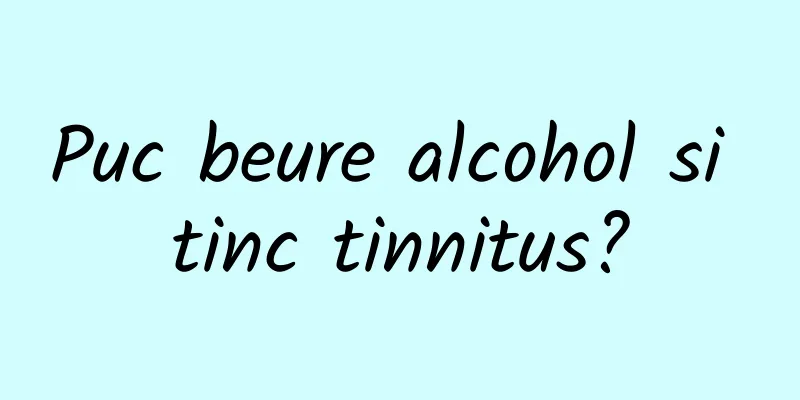 Puc beure alcohol si tinc tinnitus?