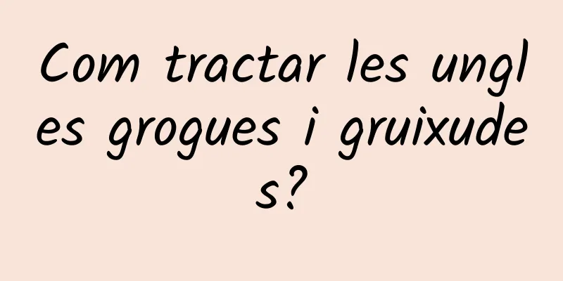 Com tractar les ungles grogues i gruixudes?