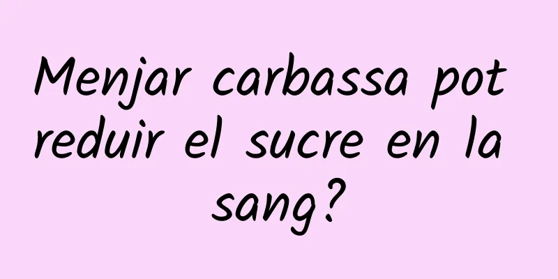 Menjar carbassa pot reduir el sucre en la sang?