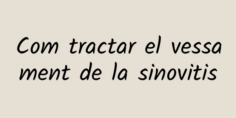 Com tractar el vessament de la sinovitis