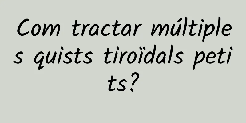 Com tractar múltiples quists tiroïdals petits?
