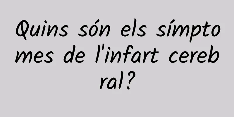Quins són els símptomes de l'infart cerebral?