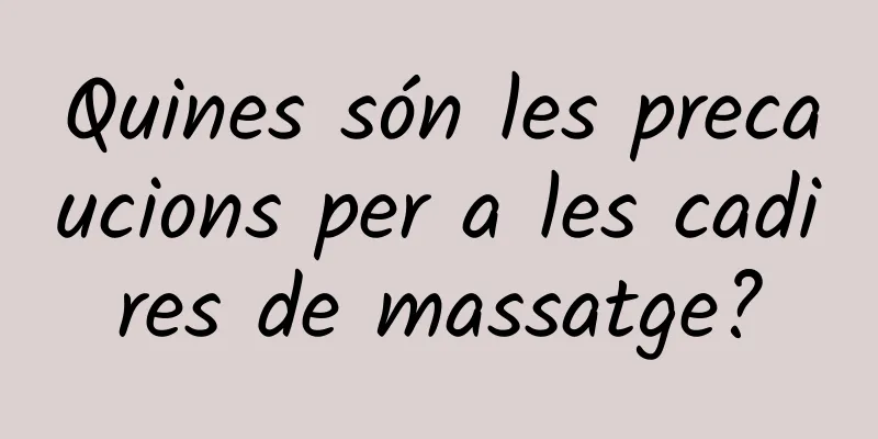 Quines són les precaucions per a les cadires de massatge?